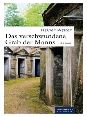cover image of Das verschwundene Grab der Manns